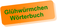 Glühwürmchen Wörterbuch