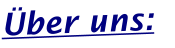 Über uns: