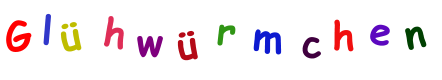 G l ü h w ü r m c h e n