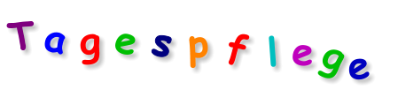 T a g e s p f l e g e
