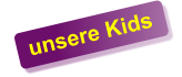 unsere Kids